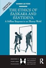 The Ethics of Sankara and Santideva