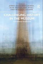 Challenging History in the Museum