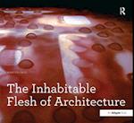 The Inhabitable Flesh of Architecture