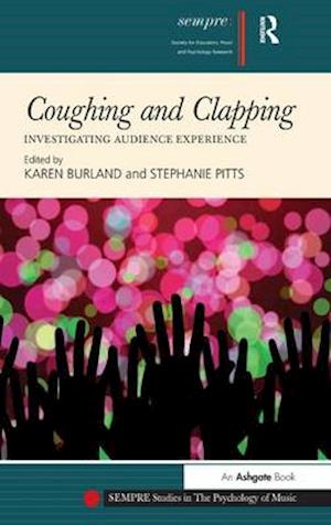 Coughing and Clapping: Investigating Audience Experience