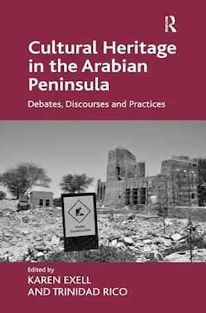 Cultural Heritage in the Arabian Peninsula