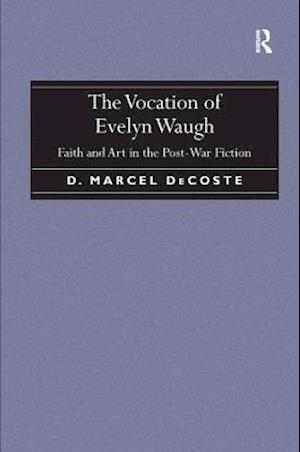 The Vocation of Evelyn Waugh