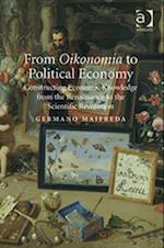 From Oikonomia to Political Economy