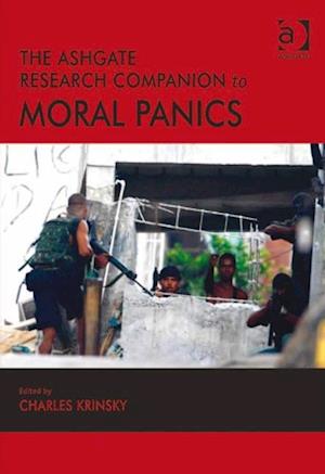 The Ashgate Research Companion to Moral Panics