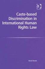 Caste-based Discrimination in International Human Rights Law