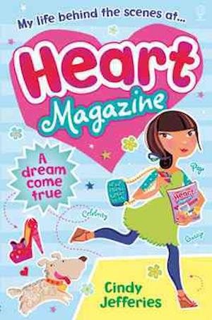 Heart Magazine: A Dream Come True