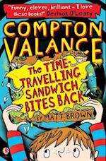 Compton Valance - The Time-travelling Sandwich Bites Back