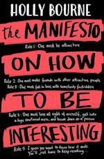 Manifesto on How to be Interesting