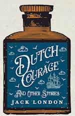 Dutch Courage And Other Stories