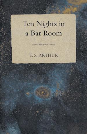 Ten Nights in a Bar Room