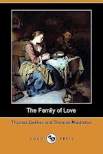 The Family of Love (Dodo Press)