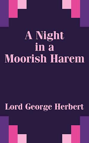 Night in a Moorish Harem, A