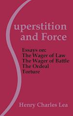 Superstition and Force