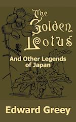 Golden Lotus and Other Legends of Japan, The 