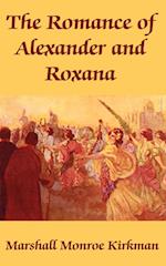 Romance of Alexander and Roxana, The 