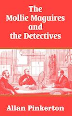 Mollie Maguires and the Detectives, The 