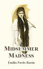 Midsummer Madness