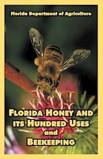 Florida Honey and its Hundred Uses and Beekeeping