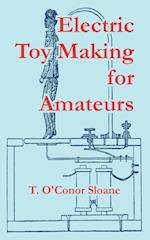 Electric Toy Making for Amateurs