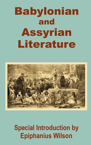 Babylonian and Assyrian Literature