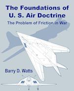 The Foundations of Us Air Doctrine