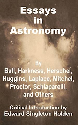 Essays in Astronomy