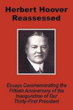 Herbert Hoover Reassessed