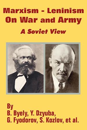 Marxism - Leninism On War and Army