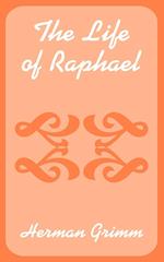 Life of Raphael, The 