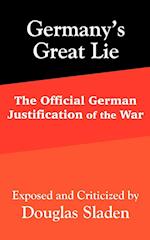 Germany's Great Lie