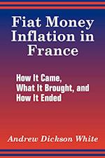 Fiat Money Inflation in France