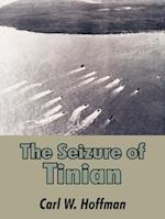 Seizure of Tinian, The 