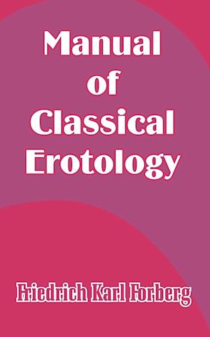 Manual of Classical Erotology