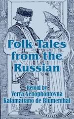 Folk Tales from the Russian