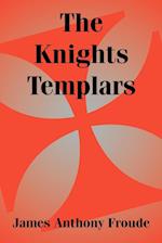 Knights Templars, The 