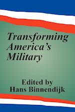 Transforming America's Military