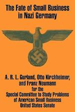 Fate of Small Business in Nazi Germany, The 
