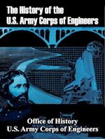History of the U.S. Army Corps of Engineers, The 