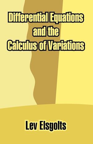 Differential Equations and the Calculus of Variations