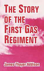 Story of the First Gas Regiment, The 