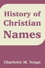 History of Christian Names