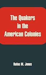 Quakers in the American Colonies, The 
