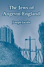 The Jews of Angevin England