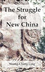 Struggle for New China, The 