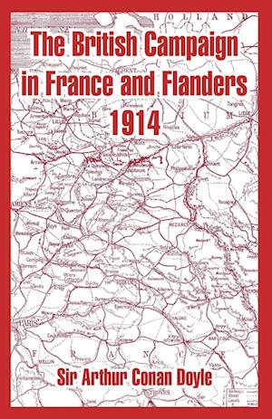 The British Campaign in France and Flanders 1914