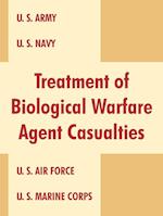 Treatment of Biological Warfare Agent Casualties