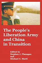 People's Liberation Army and China in Transition, The 