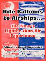 Kite Balloons to Airships...