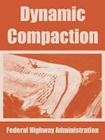 Dynamic Compaction