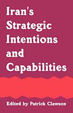 Iran's Strategic Intentions and Capabilities